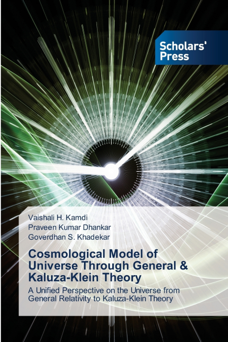 Cosmological Model of Universe Through General & Kaluza-Klein Theory