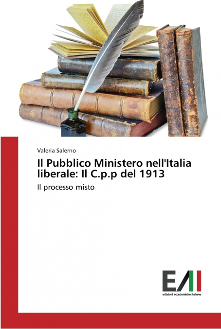 Il Pubblico Ministero nell’Italia liberale