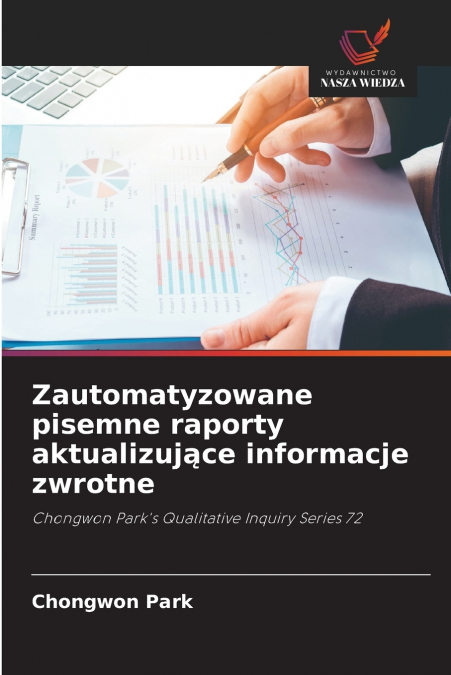 Zautomatyzowane pisemne raporty aktualizujące informacje zwrotne