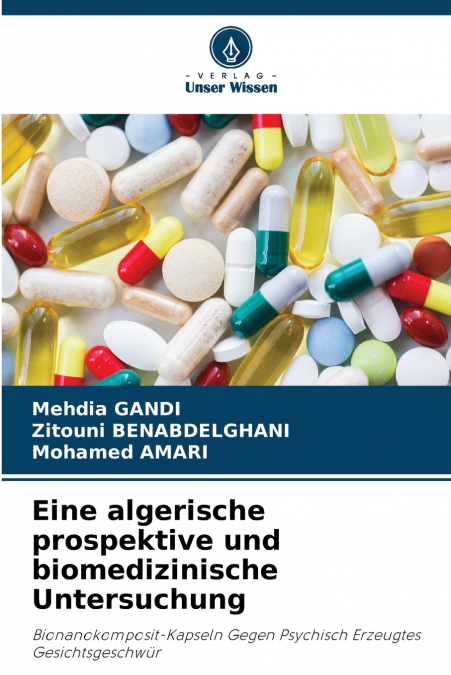 Eine algerische prospektive und biomedizinische Untersuchung