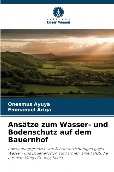 Ansätze zum Wasser- und Bodenschutz auf dem Bauernhof