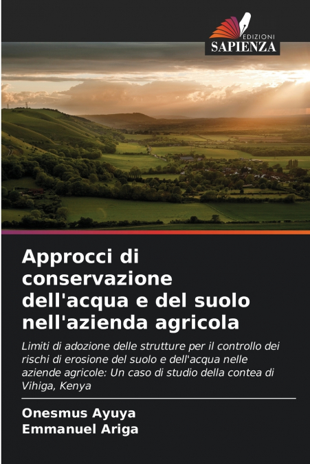 Approcci di conservazione dell’acqua e del suolo nell’azienda agricola