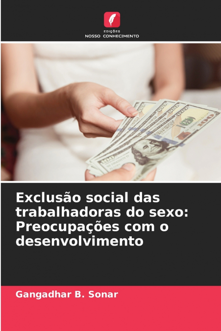 Exclusão social das trabalhadoras do sexo