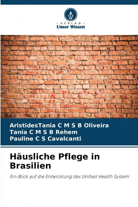 Häusliche Pflege in Brasilien