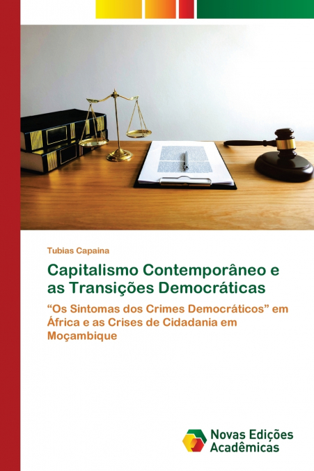 Capitalismo Contemporâneo e as Transições Democráticas