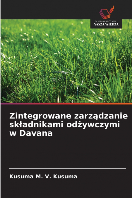 Zintegrowane zarządzanie składnikami odżywczymi w Davana