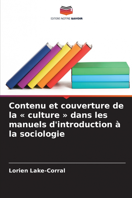 Contenu et couverture de la  culture  dans les manuels d’introduction à la sociologie