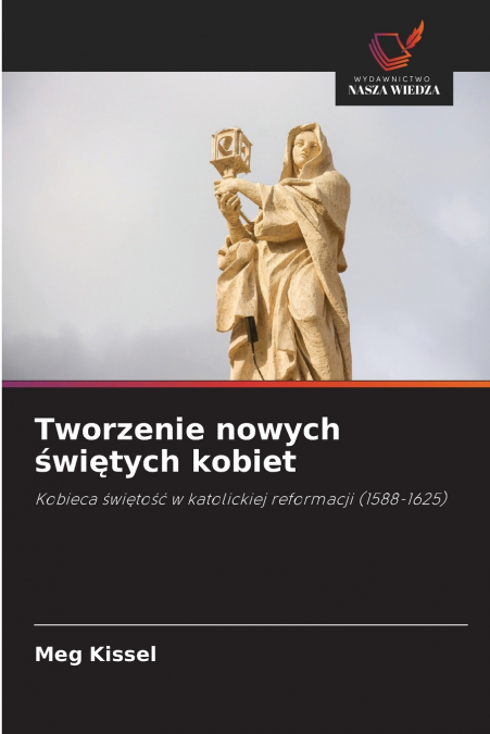 Tworzenie nowych świętych kobiet