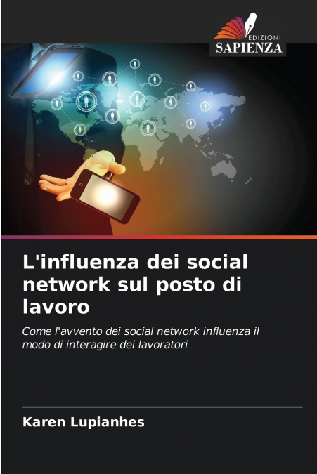 L’influenza dei social network sul posto di lavoro