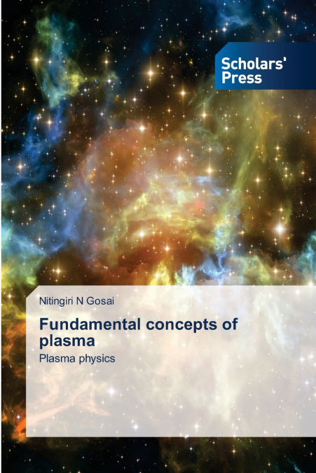 Fundamental concepts of plasma