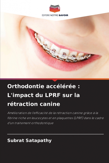Orthodontie accélérée