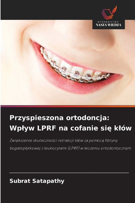 Przyspieszona ortodoncja