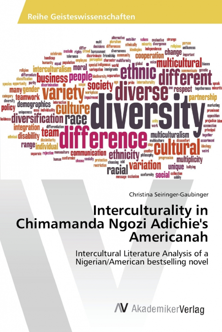 Interculturality in Chimamanda Ngozi Adichie’s Americanah
