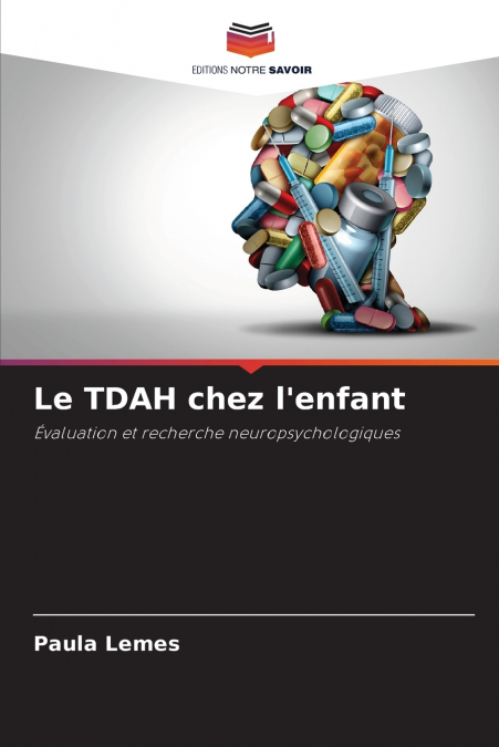Le TDAH chez l’enfant