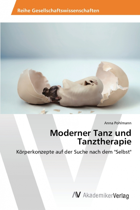 Moderner Tanz und Tanztherapie