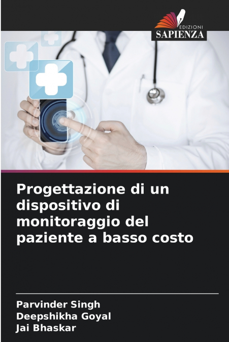 Progettazione di un dispositivo di monitoraggio del paziente a basso costo