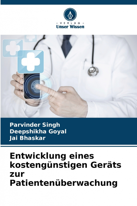 Entwicklung eines kostengünstigen Geräts zur Patientenüberwachung