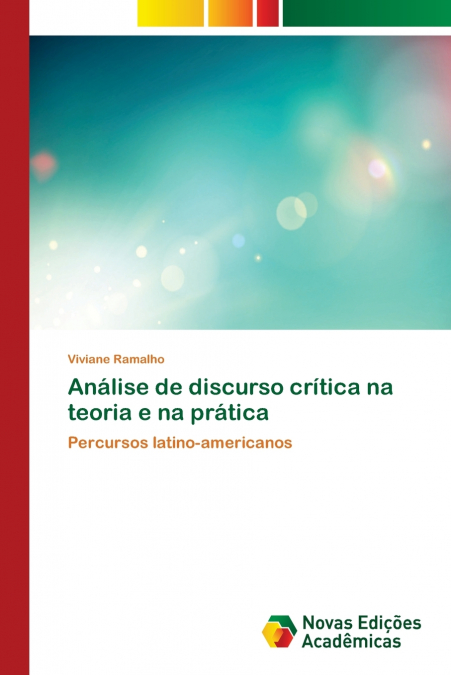 Análise de discurso crítica na teoria e na prática