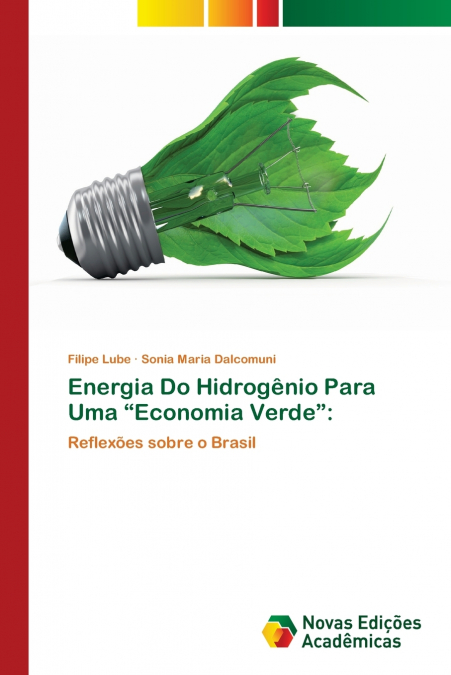 Energia Do Hidrogênio Para Uma 'Economia Verde'