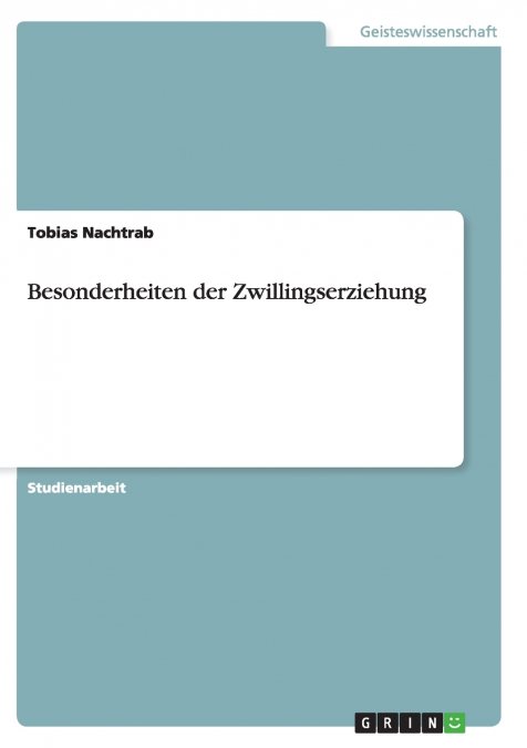 Besonderheiten der Zwillingserziehung