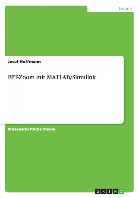 FFT-Zoom mit MATLAB/Simulink