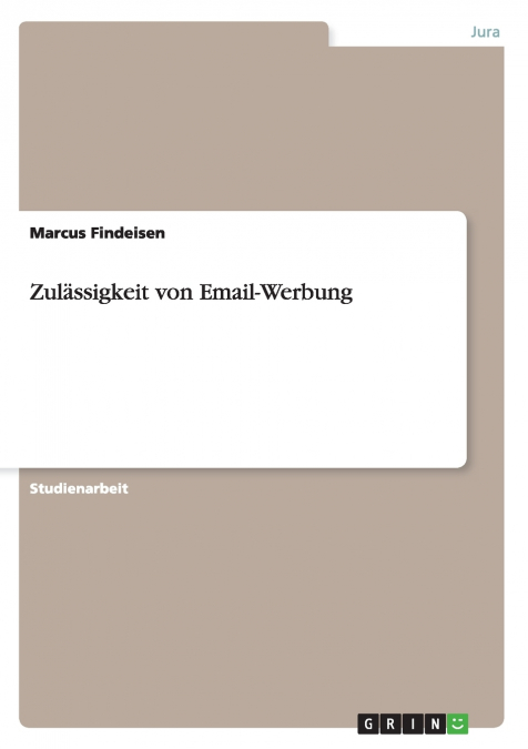 Zulässigkeit von Email-Werbung