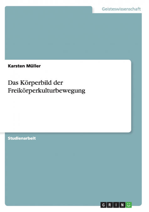 Das Körperbild der Freikörperkulturbewegung