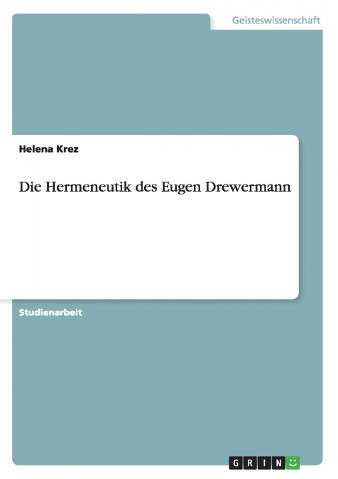 Die Hermeneutik des Eugen Drewermann