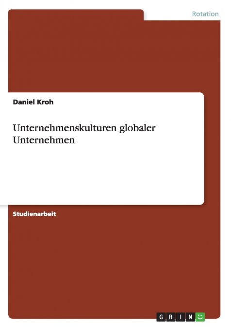 Unternehmenskulturen globaler Unternehmen