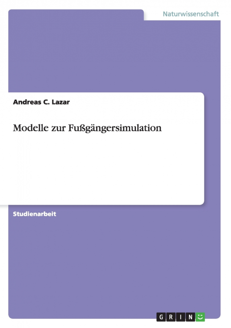Modelle zur Fußgängersimulation