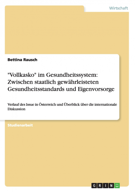 'Vollkasko' im Gesundheitssystem