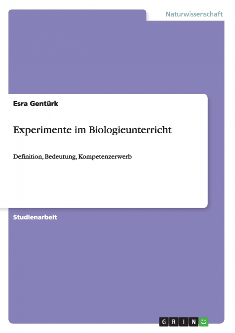 Experimente im Biologieunterricht