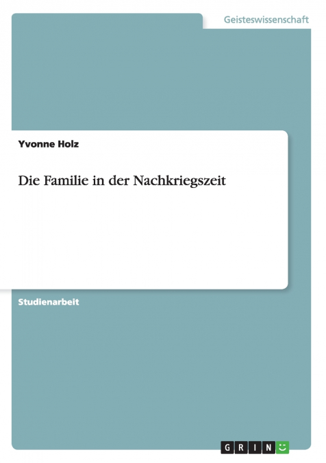 Die Familie in der Nachkriegszeit