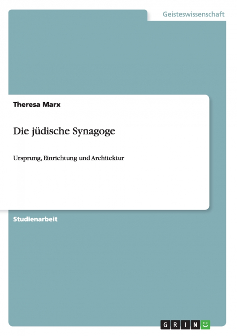 Die jüdische Synagoge