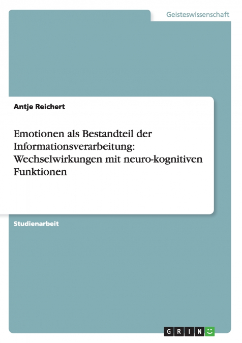 Emotionen als Bestandteil der Informationsverarbeitung