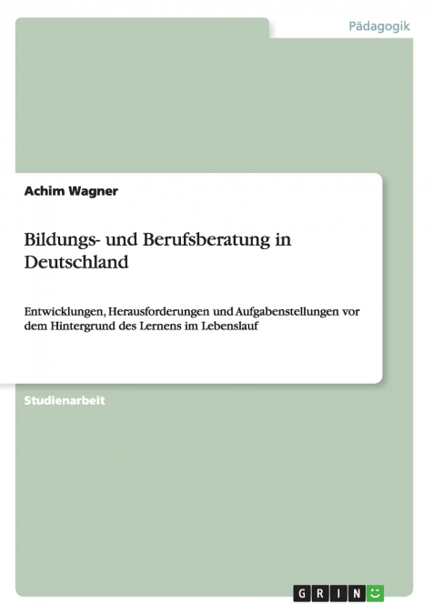 Bildungs- und Berufsberatung in Deutschland
