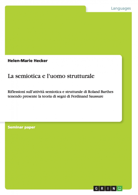 La semiotica e l’uomo strutturale