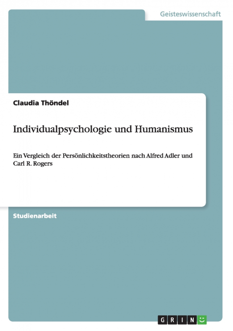 Individualpsychologie und Humanismus