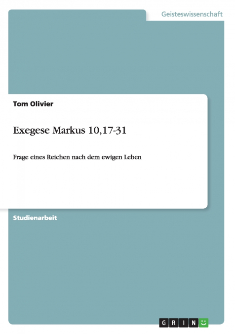 Exegese Markus 10,17-31