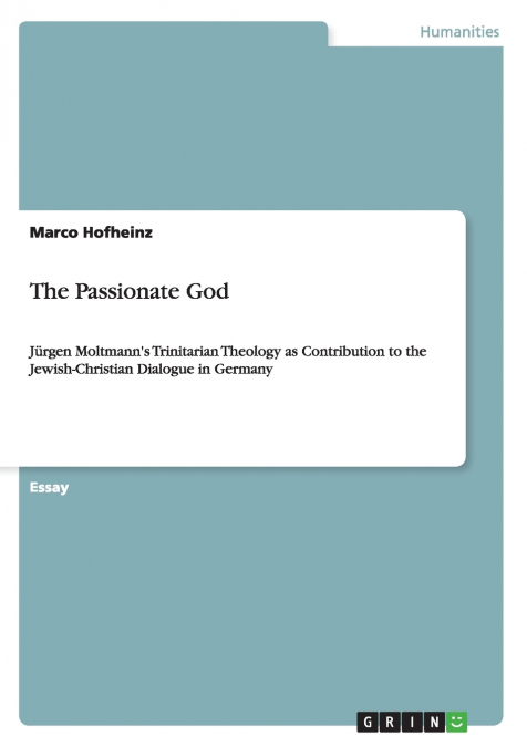 The Passionate God