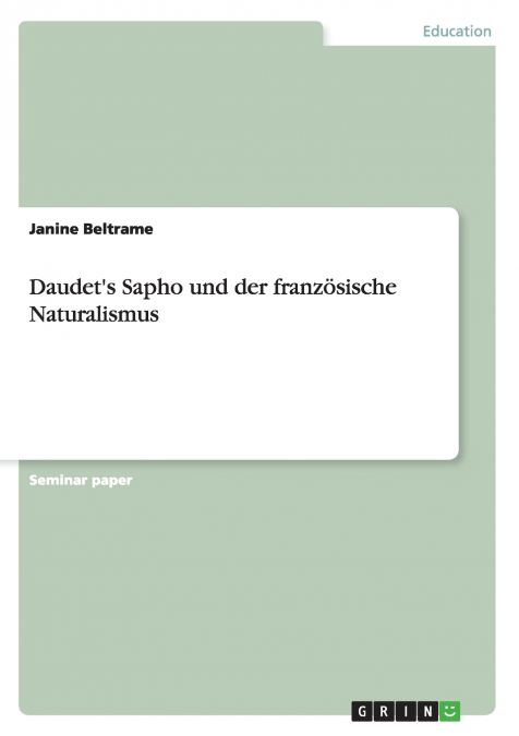 Daudet’s Sapho und der französische Naturalismus