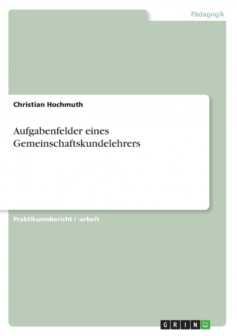Aufgabenfelder eines Gemeinschaftskundelehrers