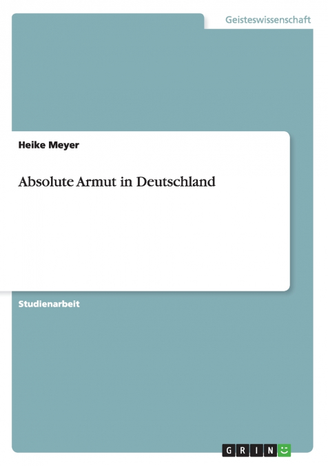 Absolute Armut in Deutschland