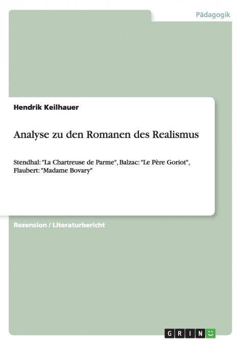 Analyse zu den Romanen des Realismus