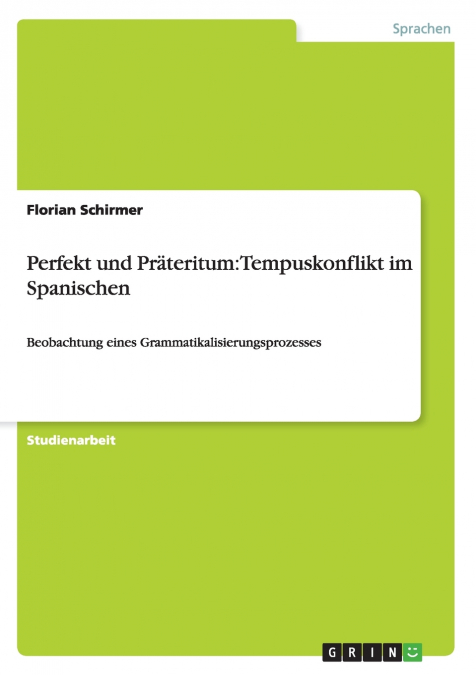 Perfekt und Präteritum