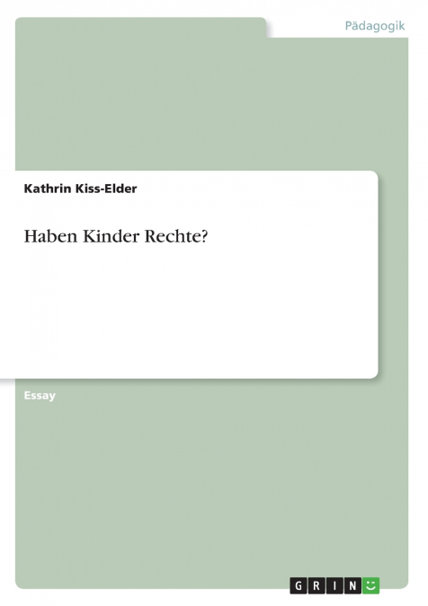 Haben Kinder Rechte?