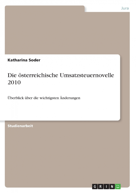Die österreichische Umsatzsteuernovelle 2010