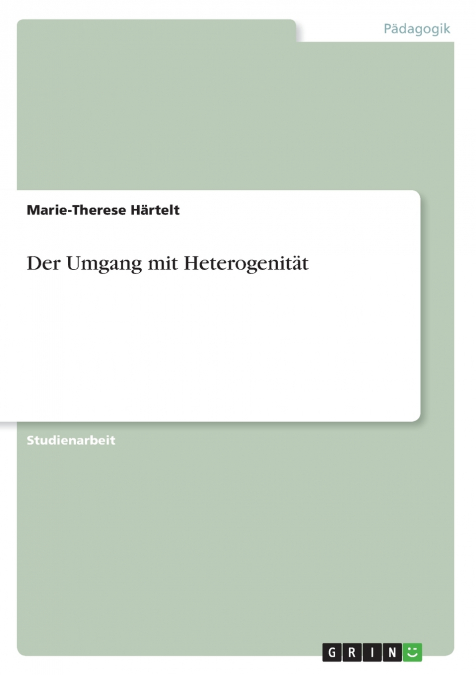 Der Umgang mit Heterogenität