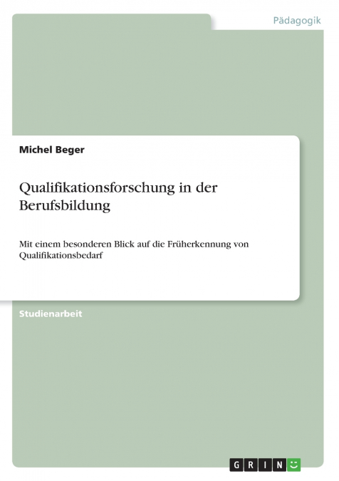 Qualifikationsforschung in der Berufsbildung