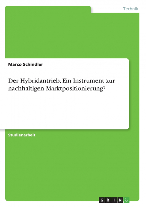 Der Hybridantrieb